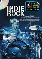 Play Along Drums Audio CD: Indie Rock 