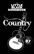 The Little Black Songbook: Country 