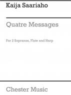 Quatre Messages 