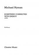 Something Connected with Energy (2008) 