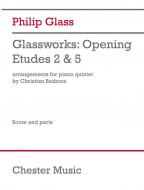 Glassworks - Opening, Etudes No.2 & 5 