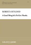 A Good Thing It Is To Give Thanks 