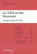 Go Tell It on the Mountain 