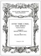 Ev'ry Time I Feel the Spirit 
