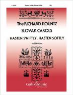 Hasten Swiftly, Hasten Softly 