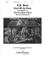 Uns ist ein Kinde geboren: Laud We the Name 