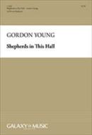 Shepherds In This Hall 