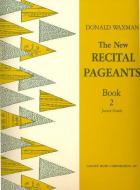 New Recital Pageants, Book 2 