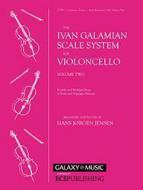 The Galamian Scale System for Violoncello Vol. 2 