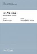 Let Me Love from For a Breath of Ecstasy 