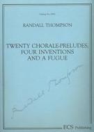 20 Chorale-Preludes, Four Inventions and a Fugue 