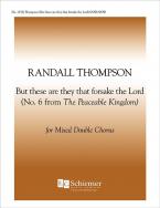 But these are they that forake the Lord 