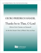 Thanks Be To Thee, O Lord 