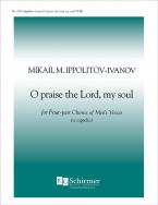 O Praise the Lord, My Soul 