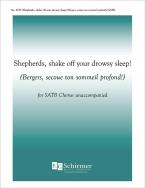 Shepherds, Shake Off Your Drowsy Sleep 