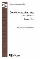 Convertere anima mea 