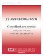 O Sacred Head, Now Wounded 