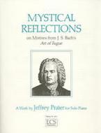 Mystical Reflections 