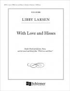 With Love and Hisses 