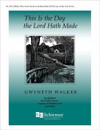 This Is the Day the Lord Hath Made 