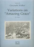 Variations on Amazing Grace 