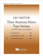 Three American Hymn-Tune Settings No. 3 