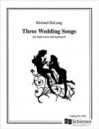 Three Wedding Songs 