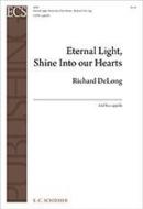 Eternal Light, Shine Into Our Hearts 
