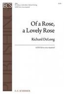 Of a Rose, a Lovely Rose 