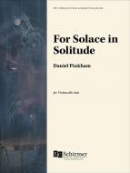 For Solace in Solitude 