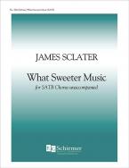 What Sweeter Music 