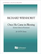Once He Came In Blessing 