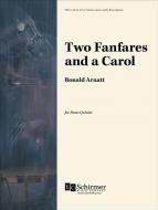 Two Fanfares and a Carol 