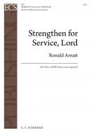 Strengthen for Service, Lord 