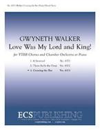 Love Was My Lord and King No. 3 