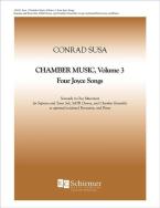Chamber Music, Vol. 3: Four Joyce Songs 