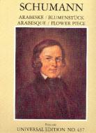 Arabeske in C-Dur, op. 18 / Blumenstück, op. 19 