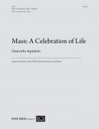 Mass: A Celebration of Life 