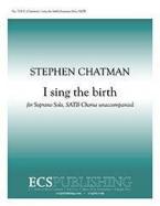 I sing the birth 