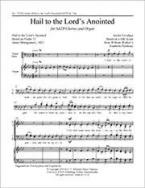 Hail to the Lord's Anointed 