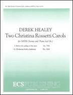 Two Christina Rossetti Carols No. 2 