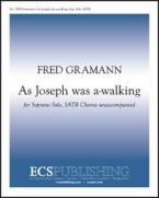 As Joseph was a-walking 