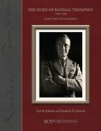 The Music of Randall Thompson 