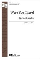 Were You There? 