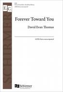Forever Toward You 