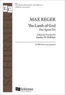The Lamb of God (Das Agnus Dei) 
