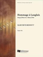 Hommage à Langlais: Song of Peace in a Time of War 