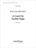 A Carol on Twelfth Night 