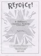 Rejoice! A Children's Christmas Nativity 