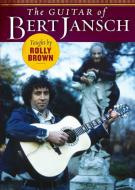 The Guitar Of Bert Jansch Taught By Rolly Brown 